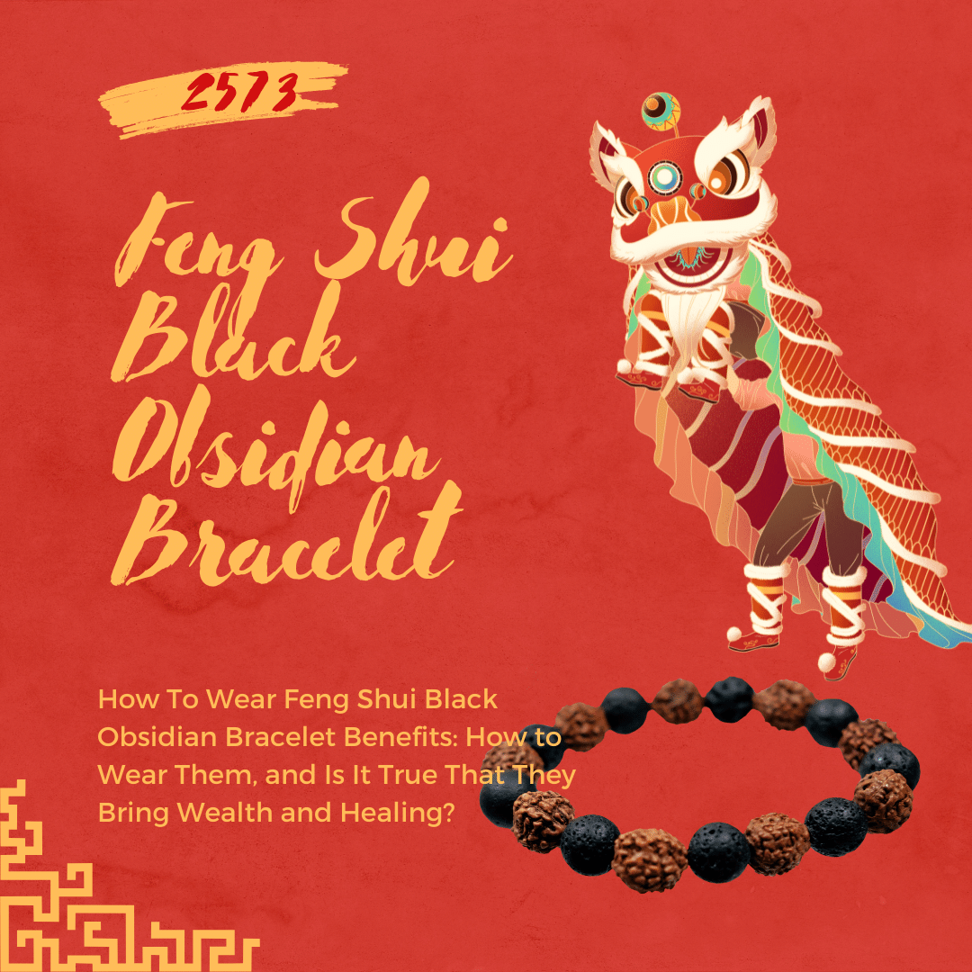 How To Wear Feng Shui Black Obsidian Bracelet